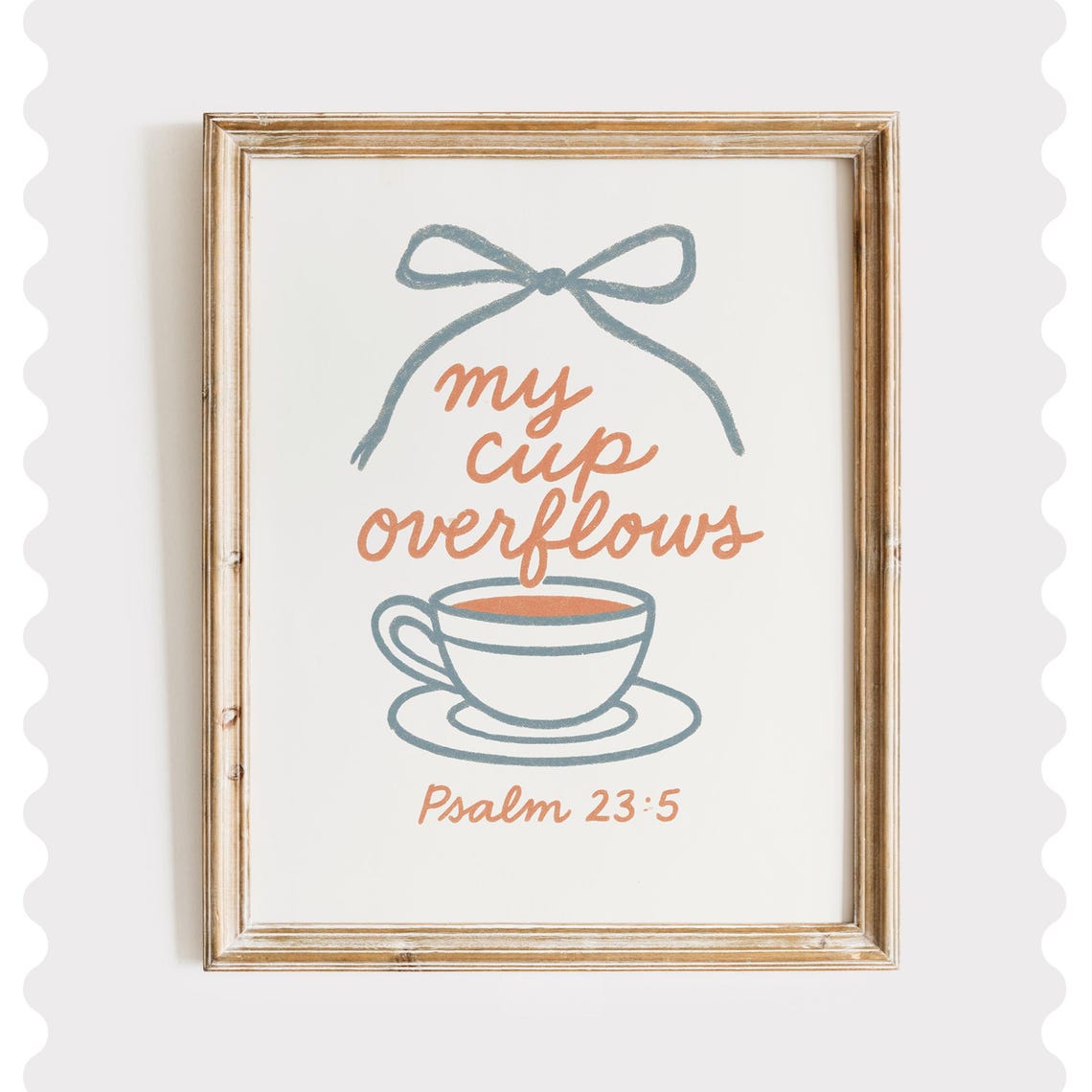 My Cup Overflows Psalm 23:5 Coffee Cup Script Christian Poster