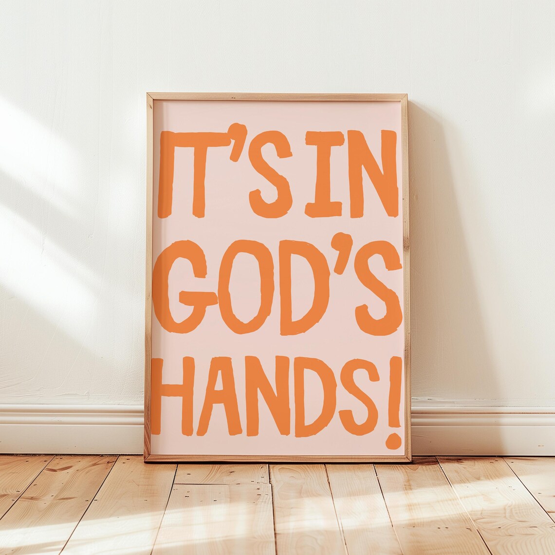 It's In God's Hands Orange Hand Lettered Christian Quote Art Print