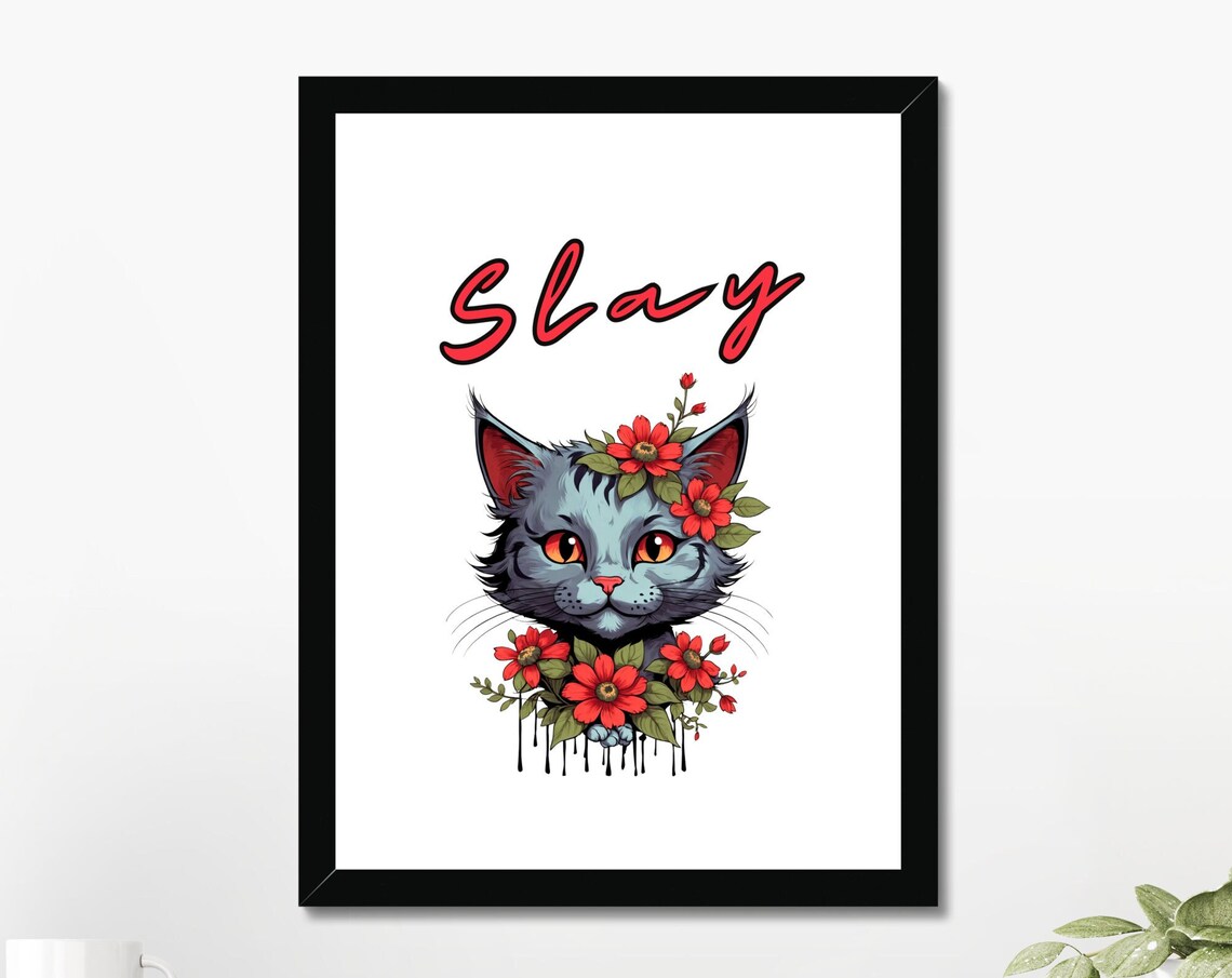 Slay Gray Cat With Red Flowers Bold Floral Feline Girl Power Poster