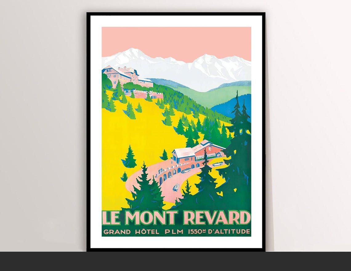 Le Mont Revard France Vintage Travel Poster In Sports Museum Quality Print Buy 2 Get 1 Free