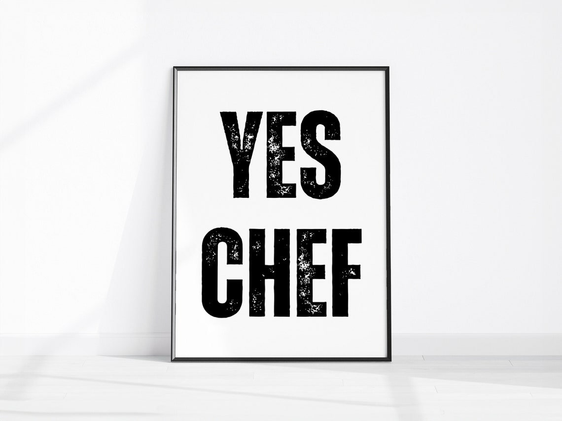Yes Chef Bold Distressed Typography Kitchen Restaurant Wall Art
