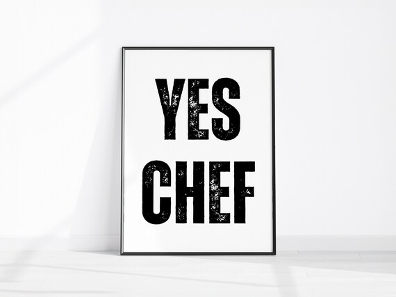 Yes Chef Bold Distressed Typography Kitchen Restaurant Wall Art