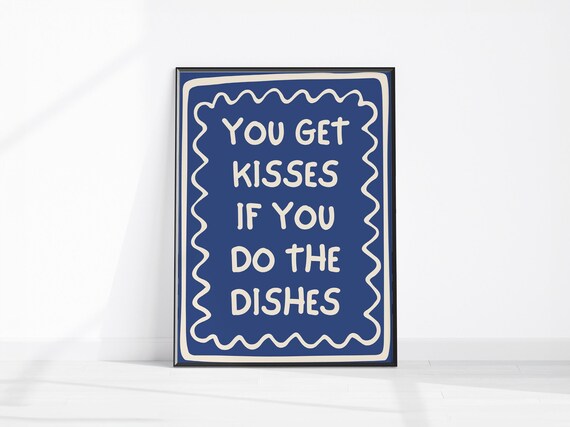You Get Kisses If Do The Dishes Art Kitchen Decor Trendy Wall Cute Bar Print