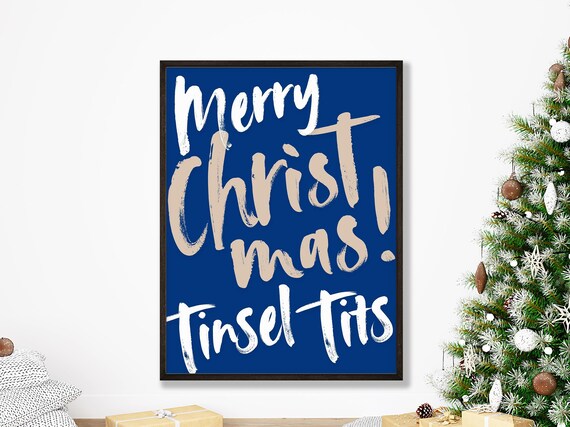 Merry Christmas Tinsel Tits Cheeky Navy Typography Holiday Wall Art