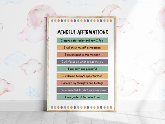 Mindful Affirmations Wall Art Positive For Kids Inspirational Classroom Posters Teachers Resources Educational Print
