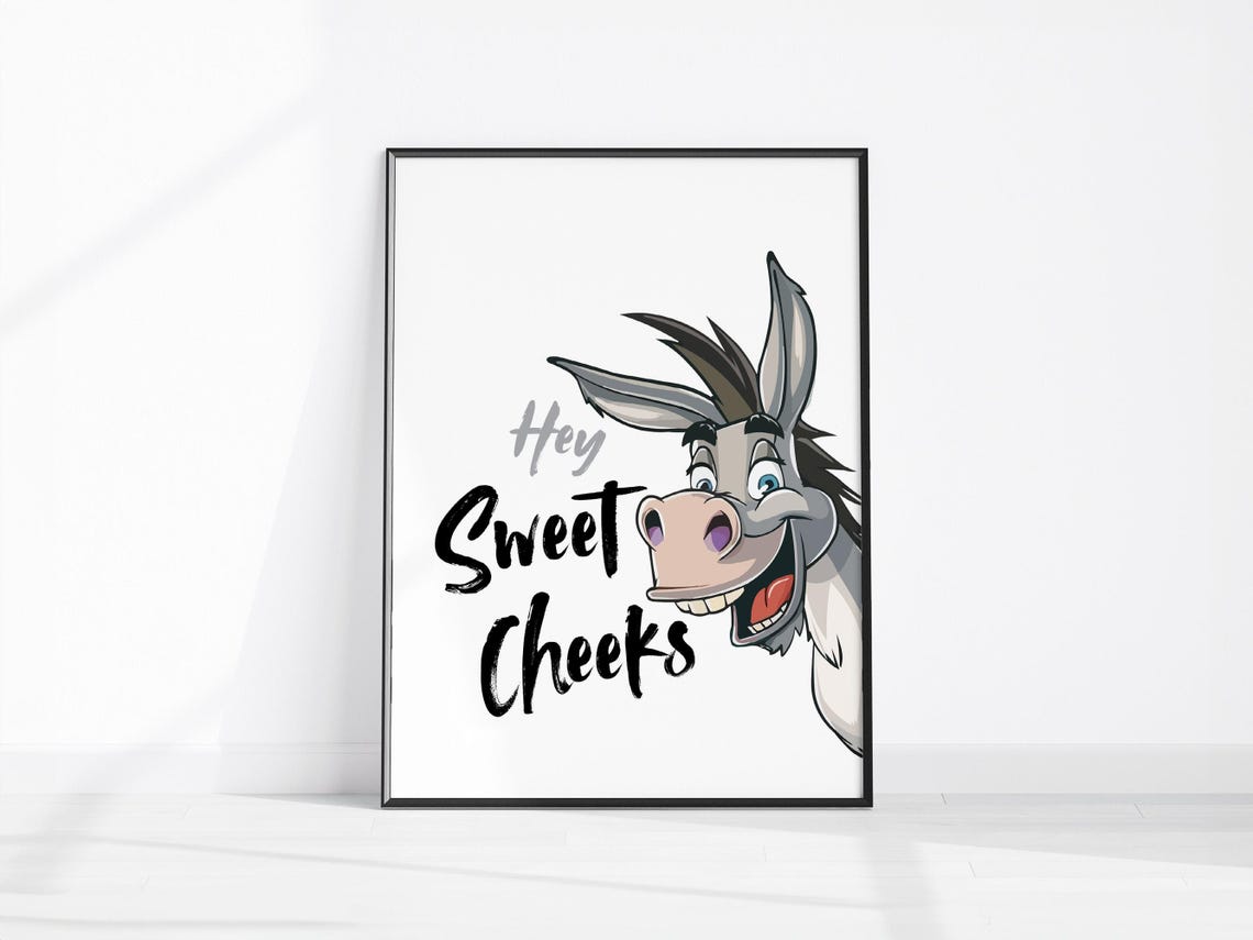 Hey Sweet Cheeks Funny Smiling Donkey Bathroom Humor Wall Poster