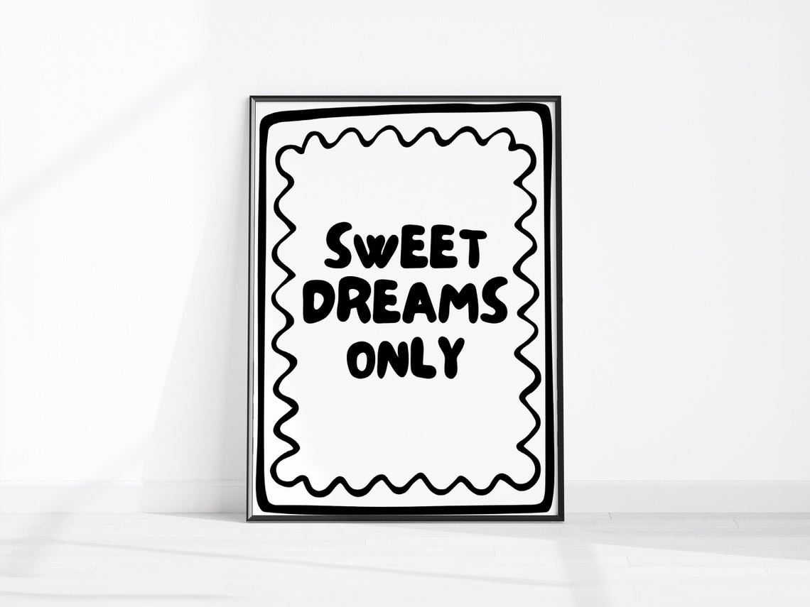 Sweet Dreams Only Hand Lettered Bedroom Quote Black White Poster