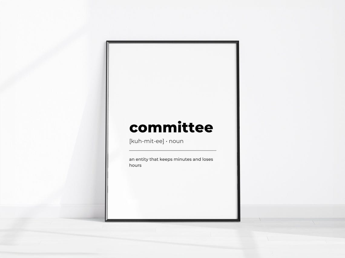 Committee Definition Funny Sarcastic Office Dictionary Quote Poster