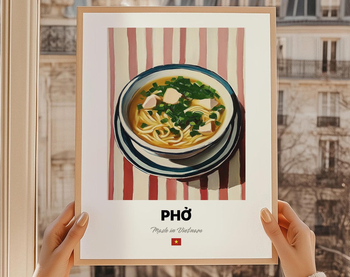 Pho Wall Art Print Poster Vietnamese Cuisine Noodle Soup Friend Gift Vietnam Restaurant Decor