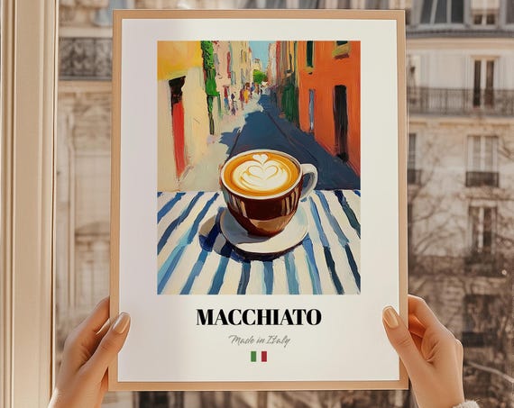 Macchiato Italian Coffee Poster Bar Dcor Wall Art Friend Gift Kitchen