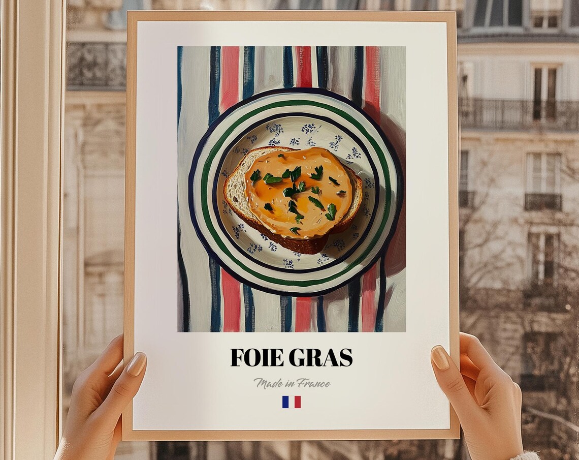 Foie Gras Made In France French Bistro Toast Recipe Painting Poster