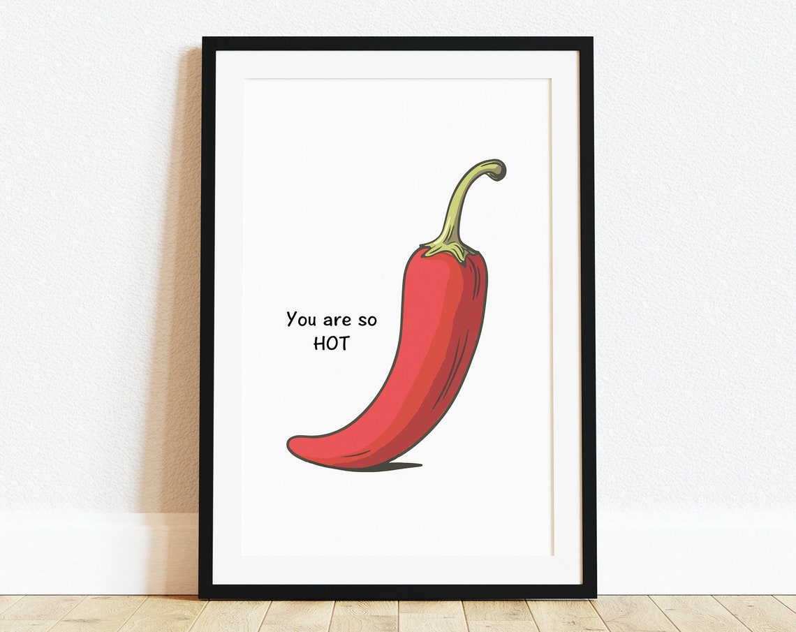 You Are So Hot Red Chili Pepper Cute Minimalist Kitchen Poster
