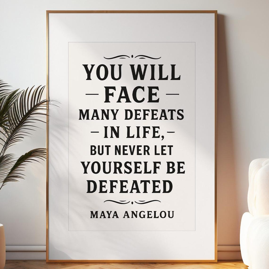 Maya Angelou Quote Poster Motivational Wall Art Life Wisdom Decor - Image 6
