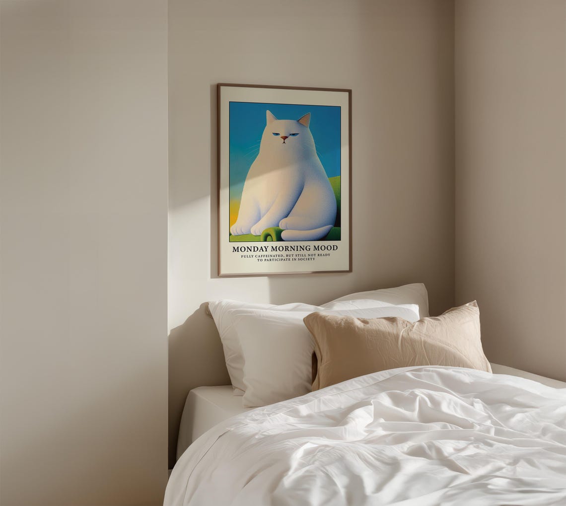 Monday Morning Mood Grumpy White Cat Funny Quote Poster Pet Art - Image 4
