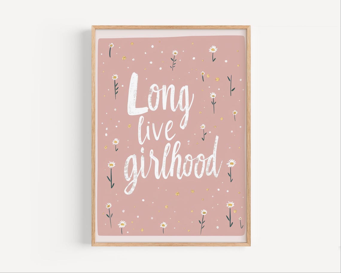 Long Live Girlhood Print Daisies Wall Art For Girls Feminine Pink Poster Inspirational Kids Quote Girl Room Typography Decor