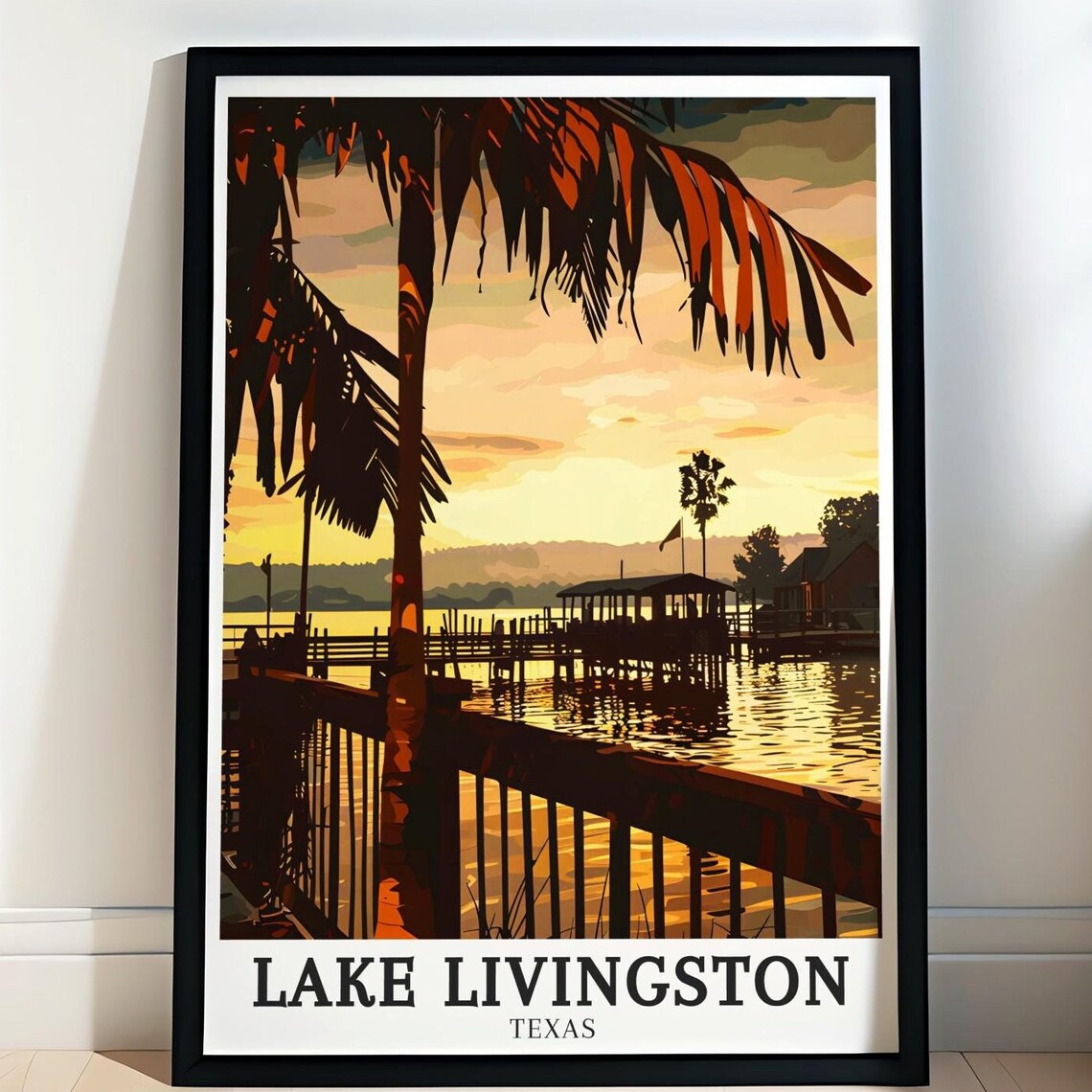 Lake Livingston Poster Print Lake Livingston State Park Art Onalaska Travel Poster Lake Livingston Artwork Texas Home Decor
