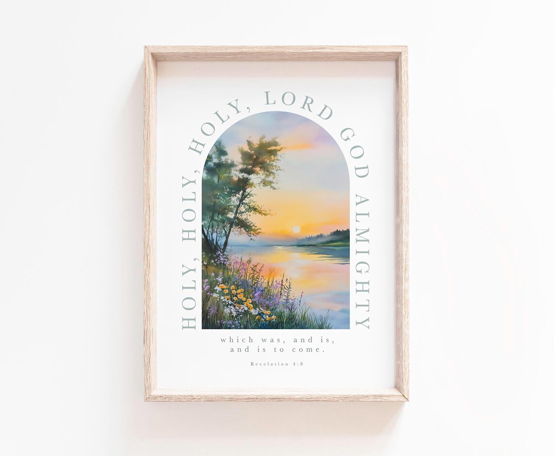 Holy Holy Holy Revelation 4:8 Arch Sunset Lake Watercolor Poster