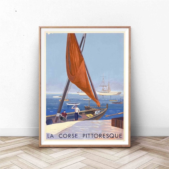 La Corse Pittoresque Corsica Fishing Sailboat Vintage Travel Poster