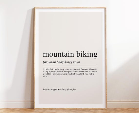 Mountain Biking Definition Print Sports Hobby Wall Art Modern Typography Poster