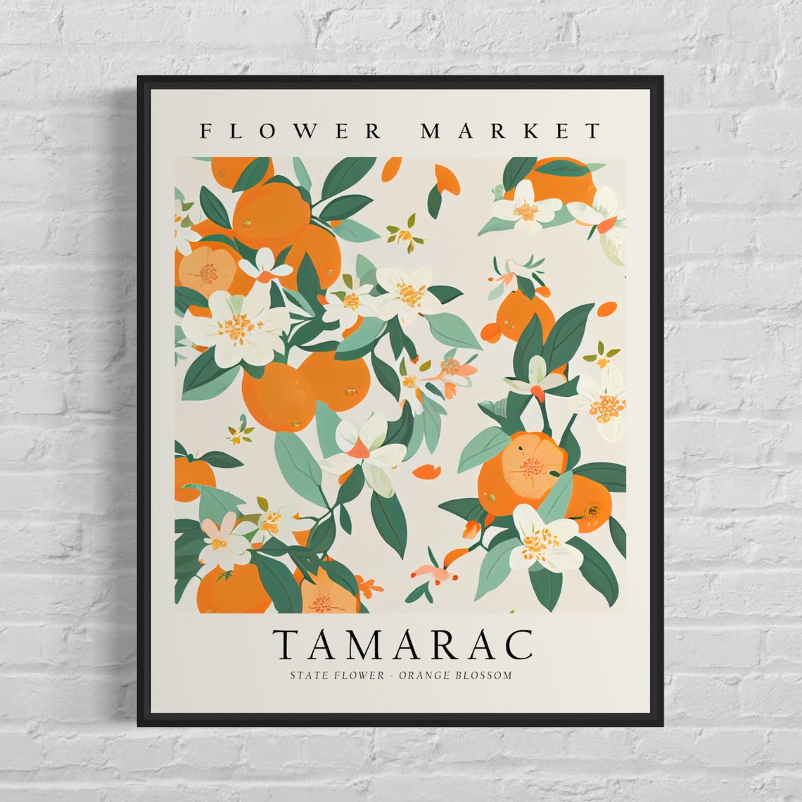 Tamarac Flower Market Orange Blossom Citrus Bloom Botanical Poster
