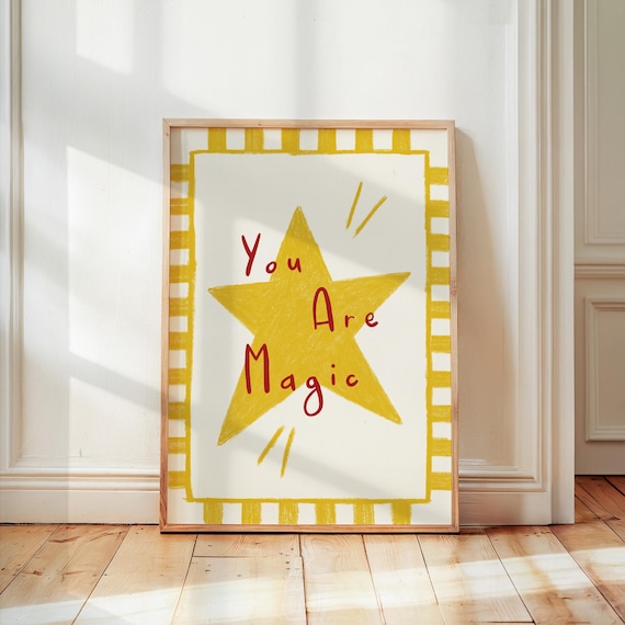 You Are Magic Print Nursery Wall Art Boho Kids Room Decor Inspirational Bedroom Typography Poster Illustration