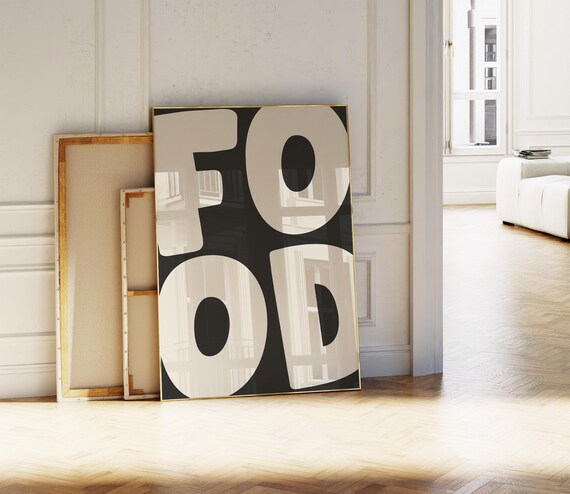 Food Bold Black And White Typography Modern Kitchen Wall Poster