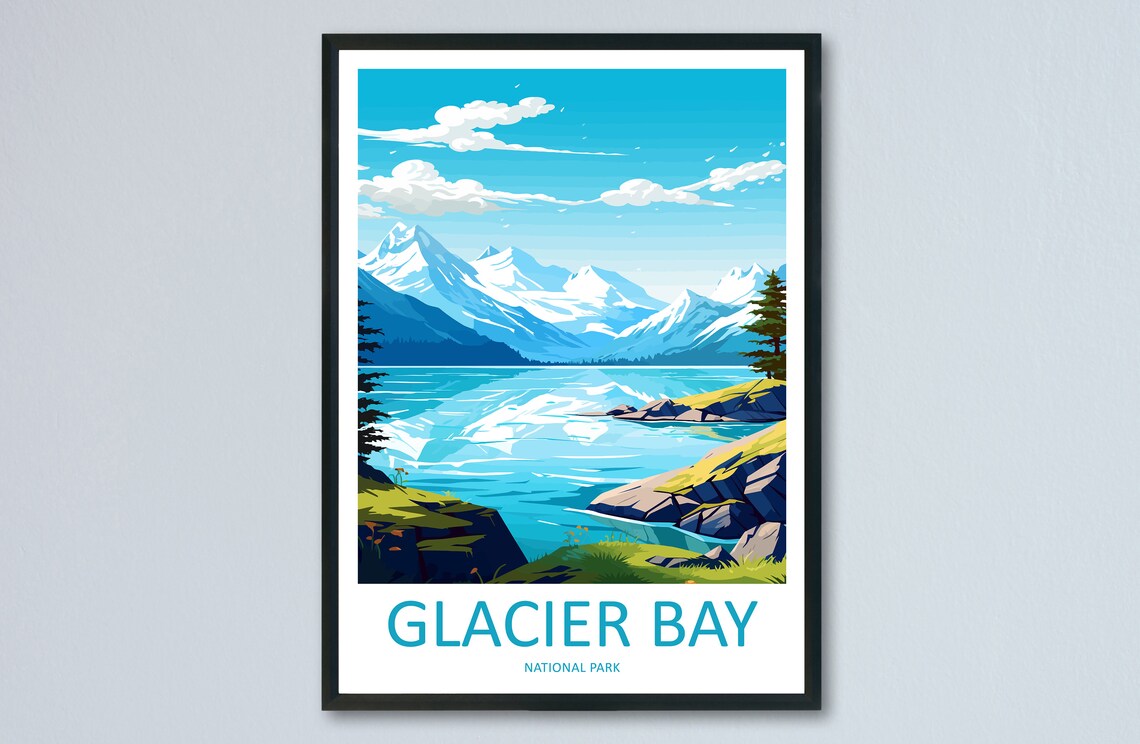 Glacier Bay National Park Alaska Glacier Peaks Ice Travel Poster