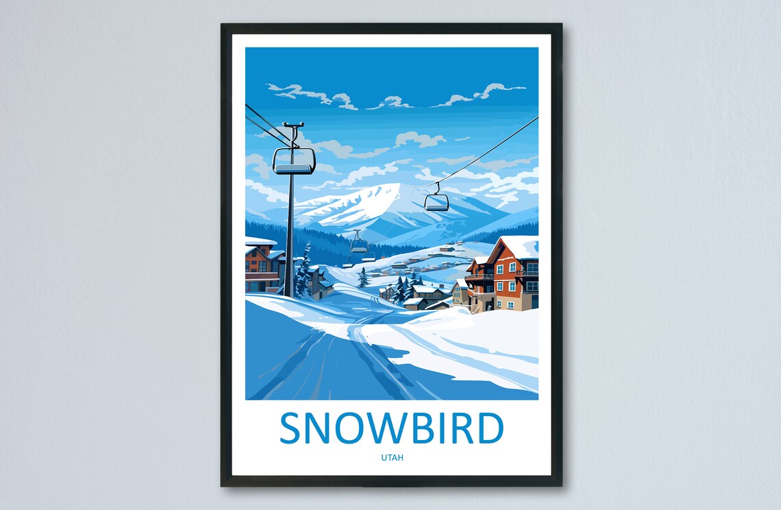 Snowbird Utah Chairlift Over Snowy Valley Lodges Winter Scene Poster