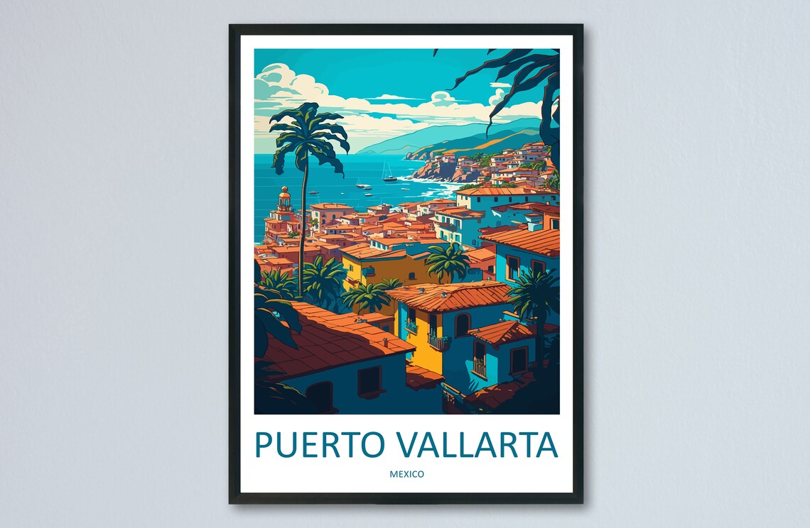 Puerto Vallarta Travel Poster, Mexico Wall Decor