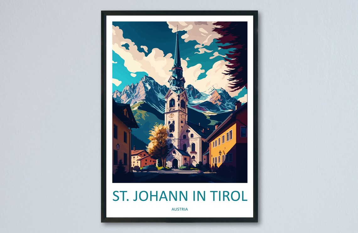 St Johann in Tirol Austria Alpine Church Mountain Village Poster