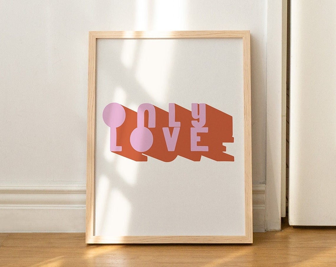 Only Love Retro 3D Shadow Typography Pink Minimalist Quote Print