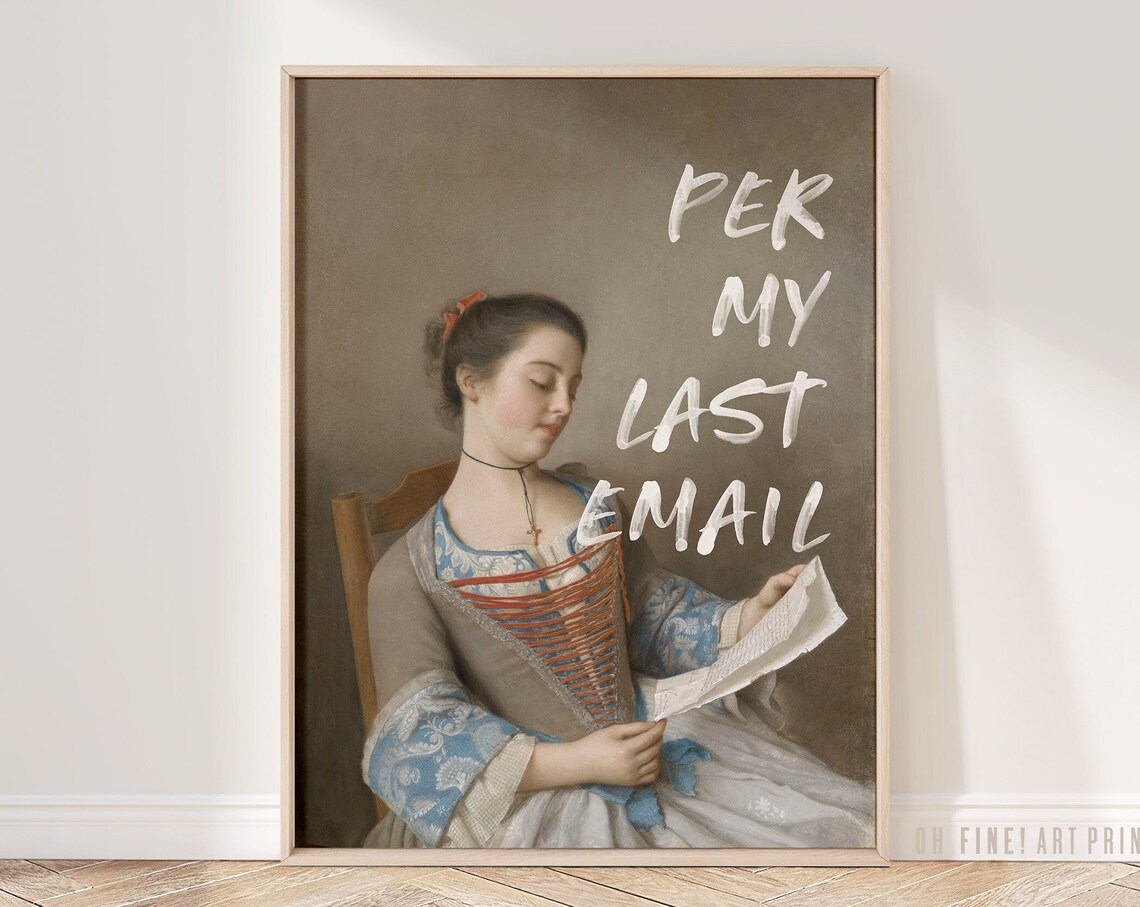 Per My Last Email Vintage Office Humor Art Print