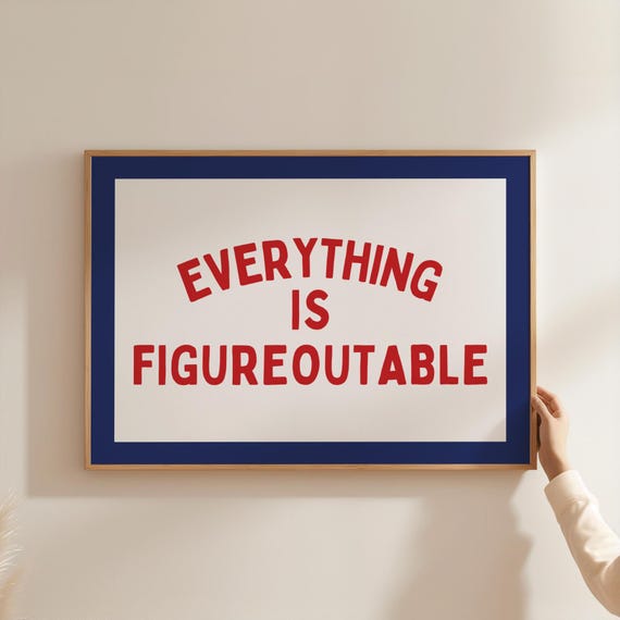 Everything Is Figureoutable Print Navy Blue Red College Dorm Decor For Girls Motivational Poster Dopamine Office Positive Quote Art