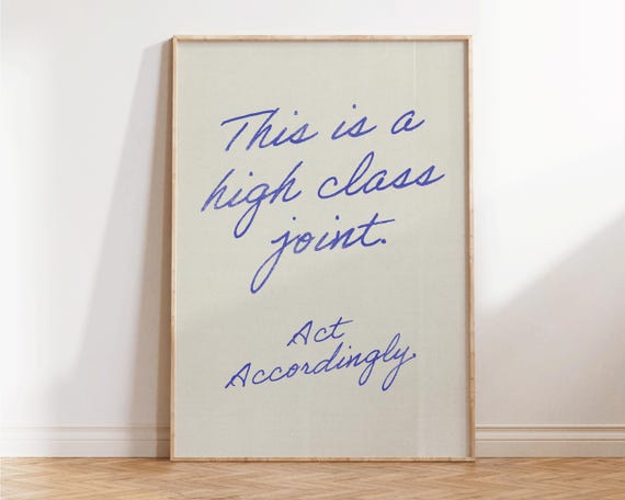 This Is A High Class Joint Print Retro Minimalist Wall Art Funny Living Room Decor Preppy Apartment Neutral Prints