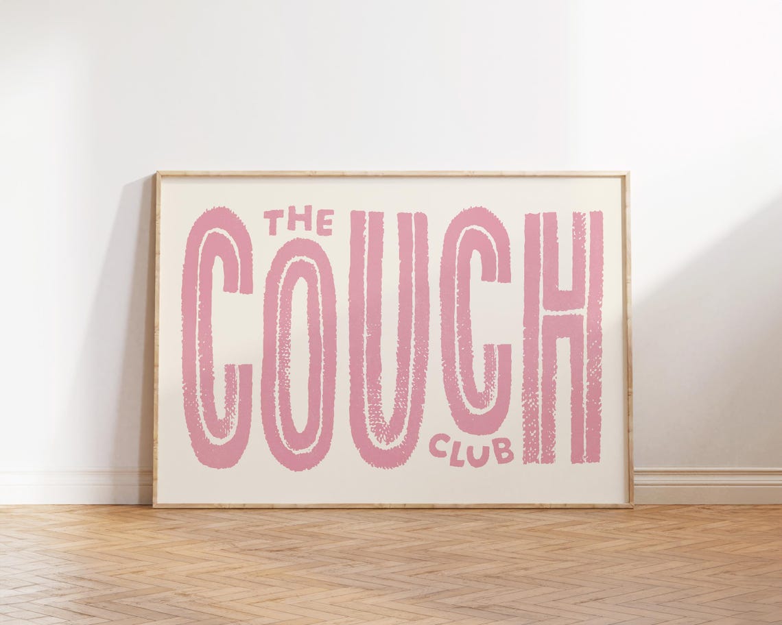 Soft Pink The Couch Club Playful Hand Lettered Typography Poster