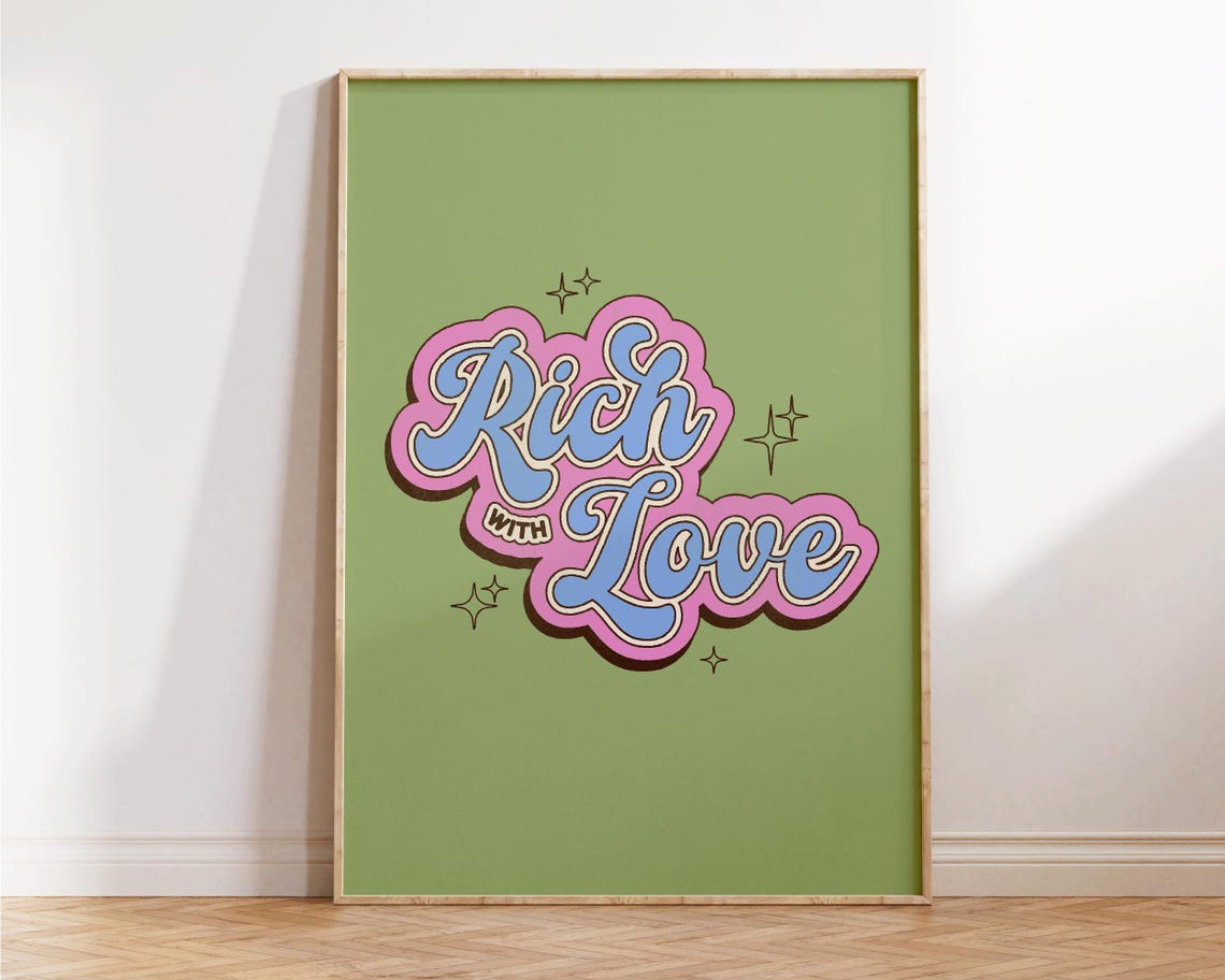 Rich With Love Retro Script Green Sparkle Groovy Quote Poster
