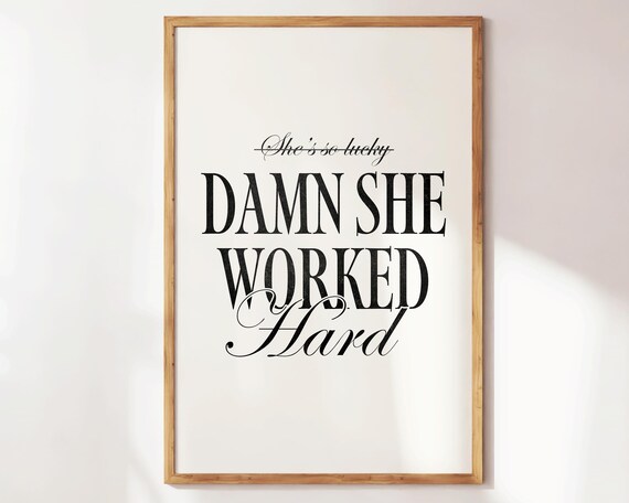 Damn She Worked Hard Feminist Art Girl Power Decor Girly Office Wall Minimalist Print Women Empowerment Poster Feminine