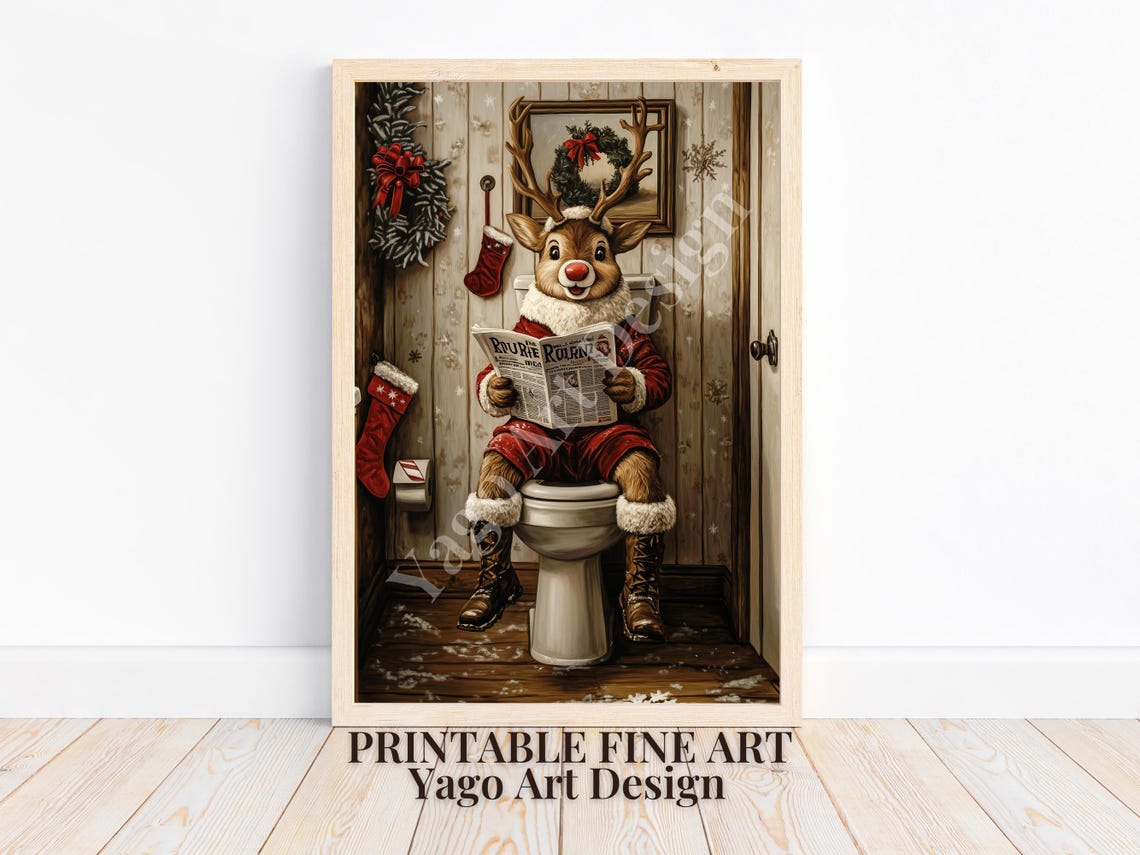 Rudolph on Toilet Reading Newspaper Poster Funny Christmas Decor