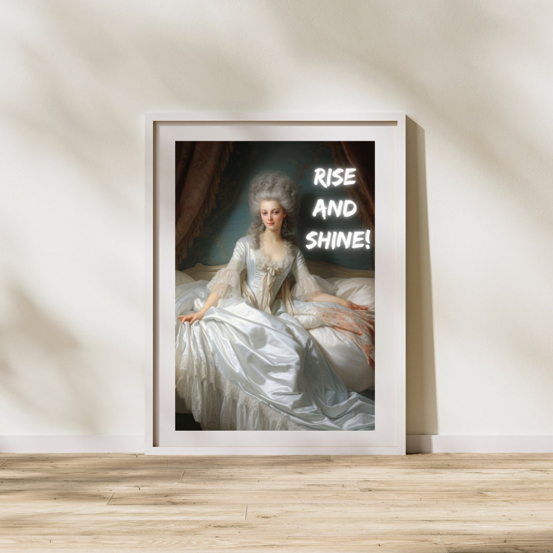 Marie Antoinette Rise And Shine Neon Text Motivational Art Print - Image 2