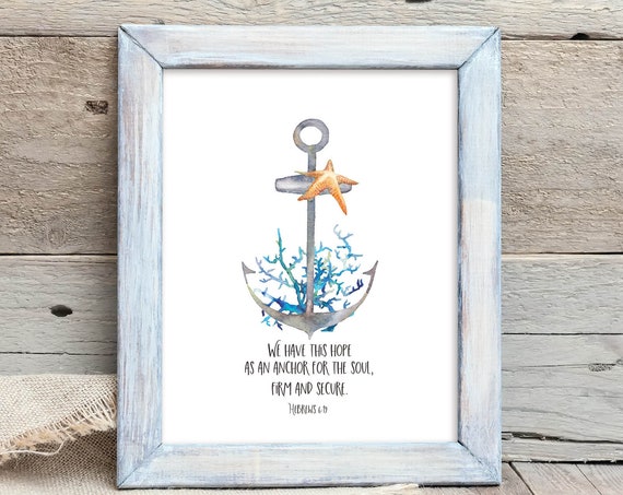 Hebrews 6:19 Hope Anchor, Nautical Scripture Art Print