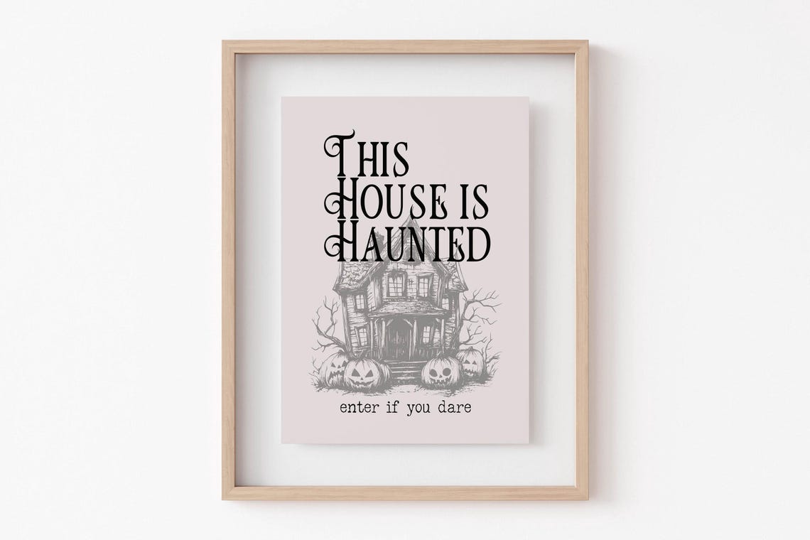 This House Is Haunted Enter If You Dare Haunted House Halloween Poster - Image 6