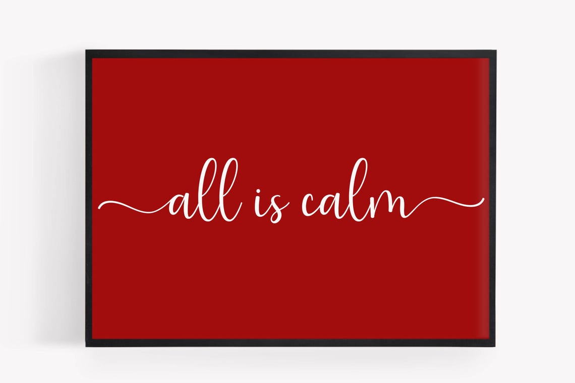 All Is Calm White Calligraphy Minimalist Red Christmas Poster - Image 3