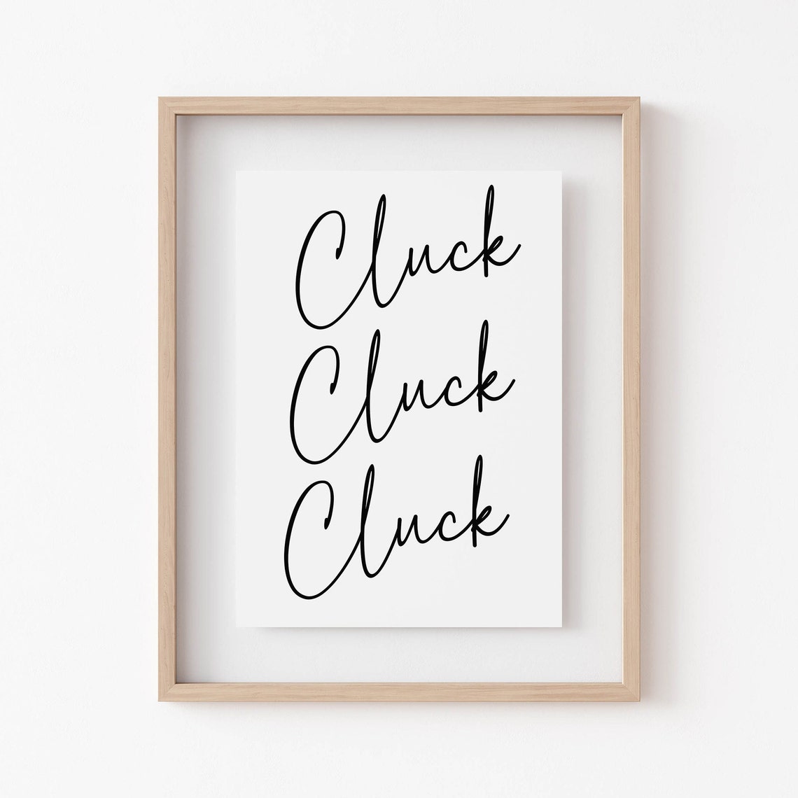 Cluck Cluck Cluck Script Typography Funny Chicken Lover Poster - Image 3