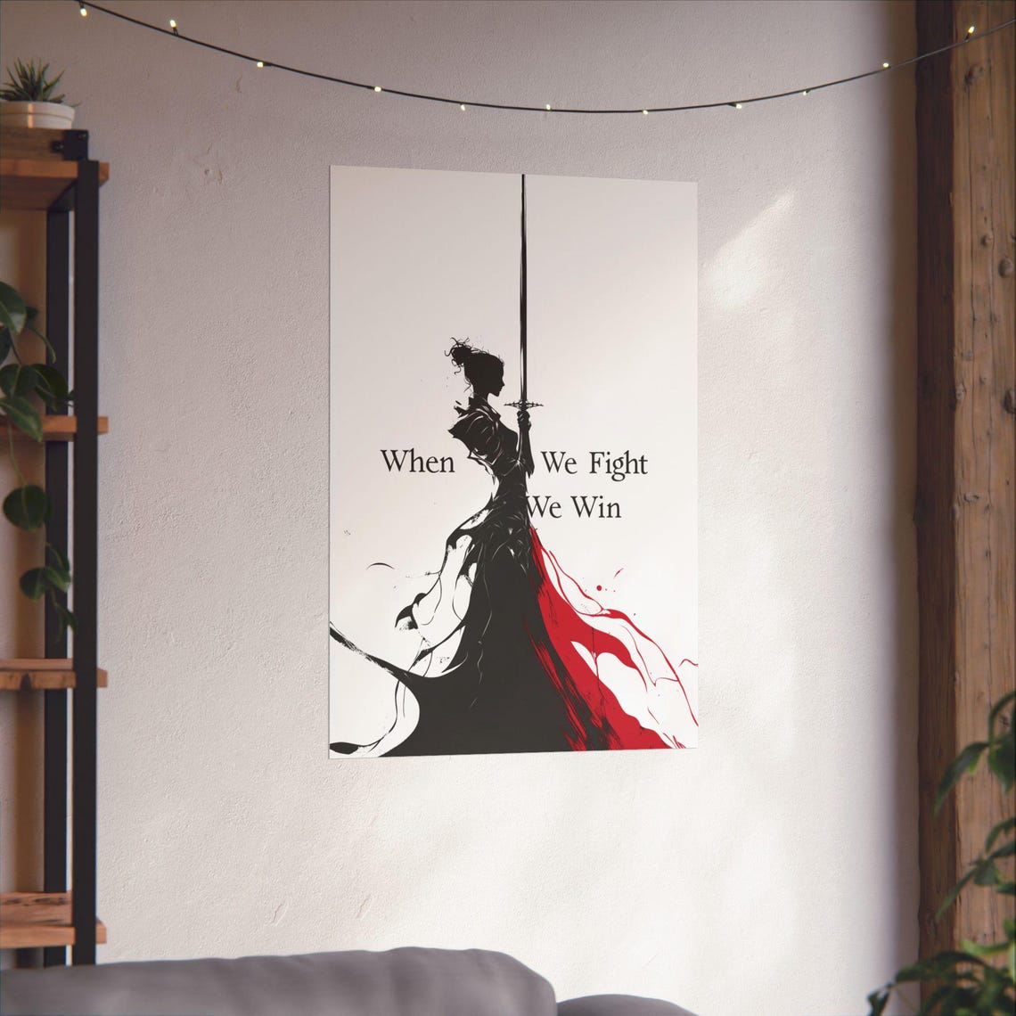 When We Fight We Win Feminist Warrior Woman Sword Silhouette Poster - Image 3