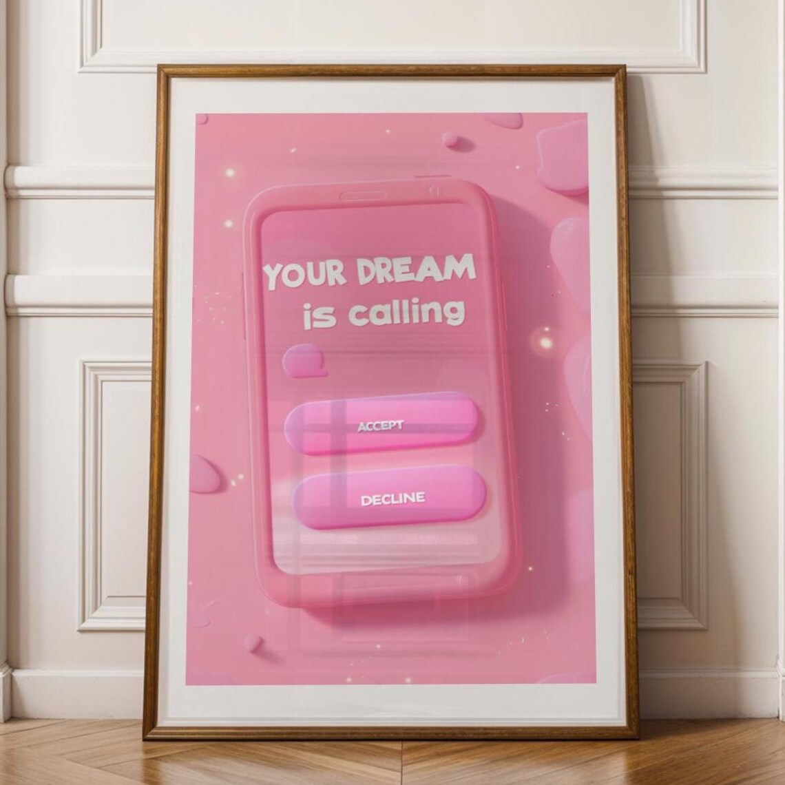 Your Dream Is Calling Pink 3D Phone Motivational Quote Art Poster