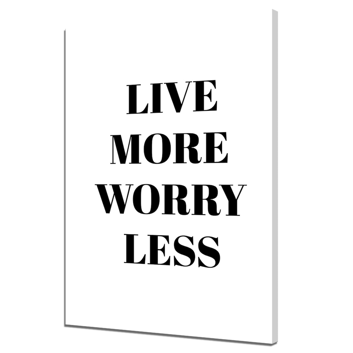Live More Worry Less Typography Art Print