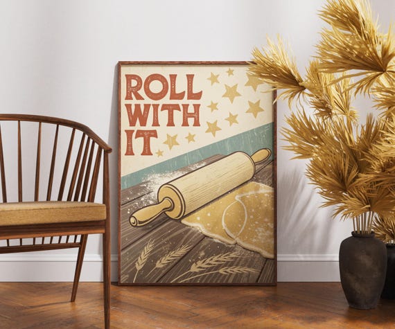 Roll With It Poster Retro Baking Wall Art Funny Kitchen Decor Vintage Rolling Pin Print Whimsical Foodie Gift For Bakers