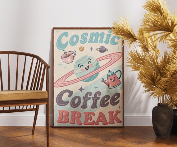 Cosmic Coffee Break Retro Space Poster With Cute Smiling Saturn Planet