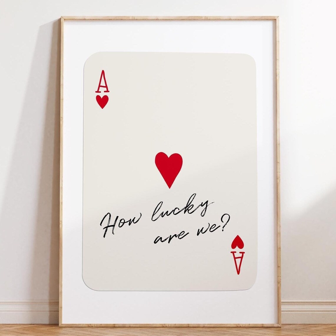 Ace Of Hearts Retro Poster, How Lucky Are We