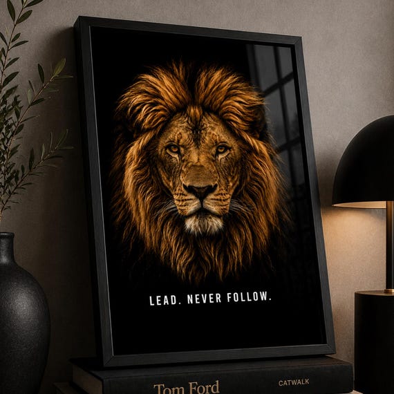 Lion Wall Art Print Motivational Poster Lead Never Follow Quote Masculine Office Decor Modern Animal Gift